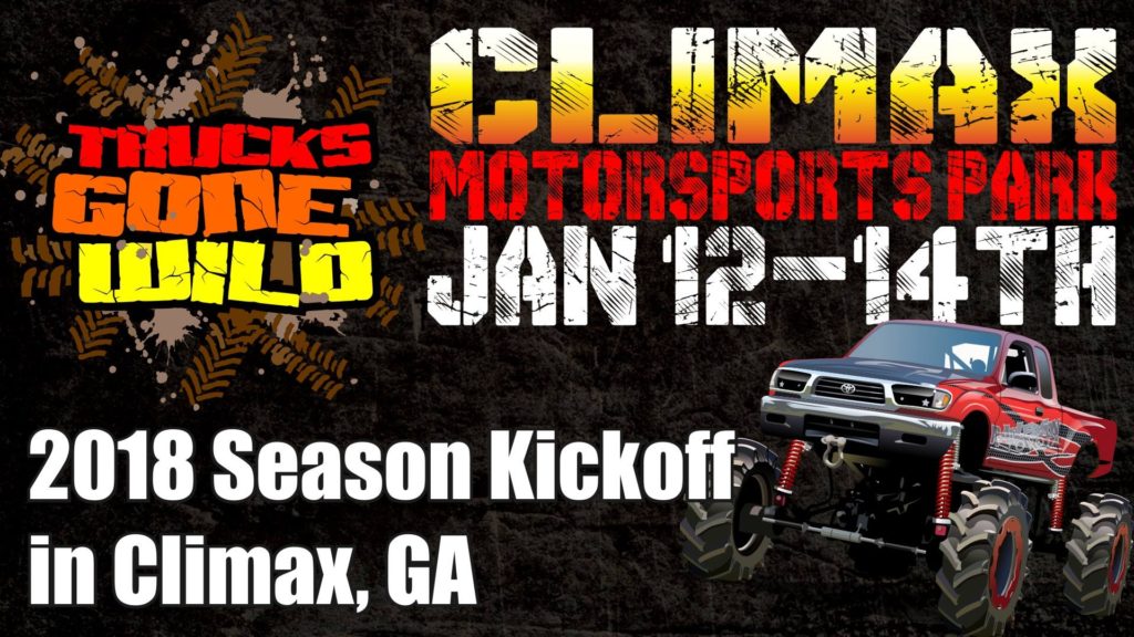 Trucks Gone Wild Returns to Climax Motorsports Park Jan. 1214, 2018