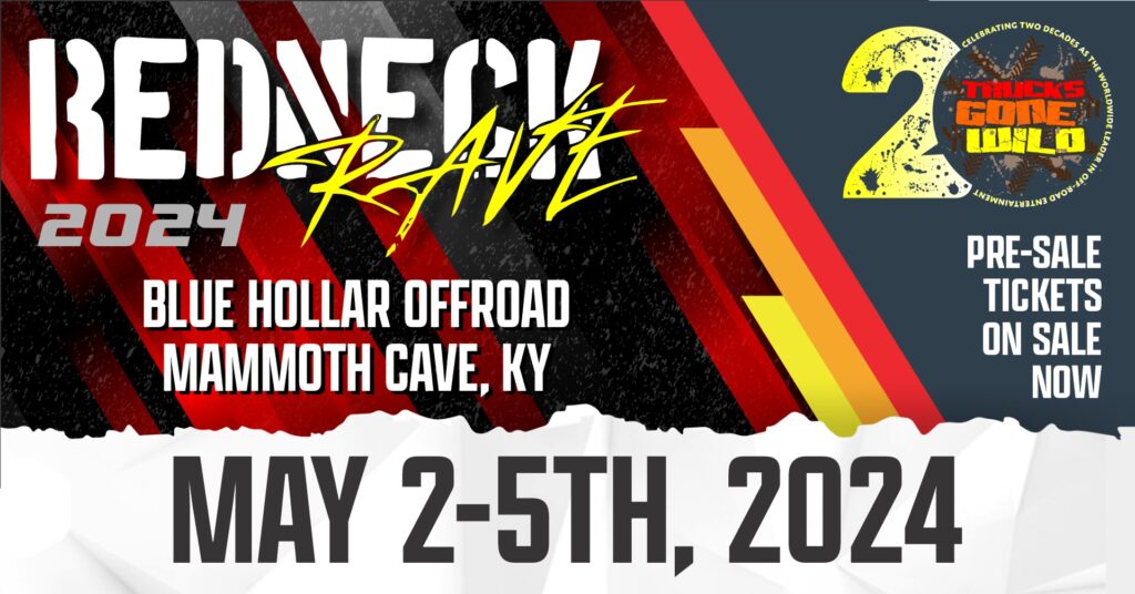 MAY 25, 2024 REDNECK RAVE BLUE HOLLER OFFROAD PARK MAMMOTH CAVE