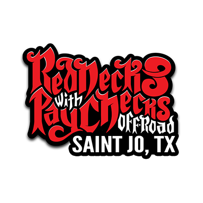 MARCH 14-17, 2024 - REDNECKS WITH PAYCHECKS -SAINT JO, TX